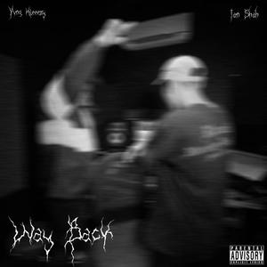 Way Back (Explicit)