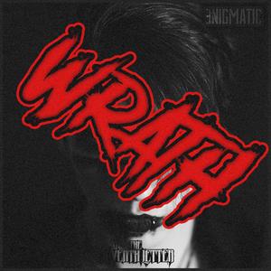 Wrath (Explicit)