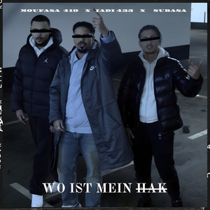 Wo ist mein Hak (Explicit)