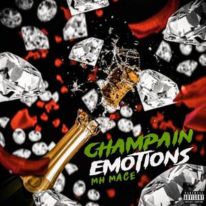 Champain Emotions (Explicit)