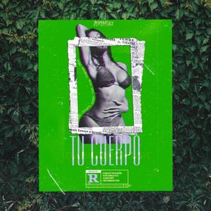 Tu Cuerpo(feat. Elians, Abrahamtia, Sentimient, Doble M & Edilsong) (Explicit)