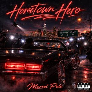 Hometown Hero (Explicit)