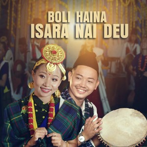 BOLI HAINA ISARA NAI DEU (Kauda Song)