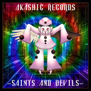 Akashic Records -Saints And Devils-