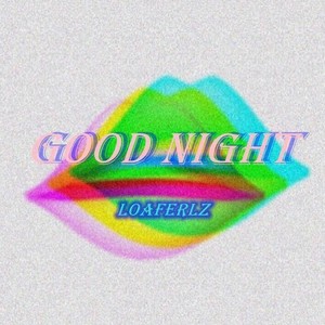 Good Night（Reminder remix）