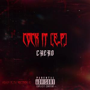 Cock It E.P (Explicit)