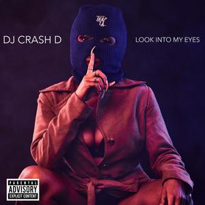 Look Into My Eyes (feat. OTP C4) [Explicit]