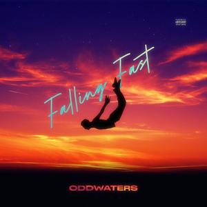 Falling Fast