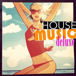 House Music Deluxe