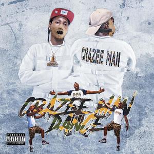 Crazee Dance (feat. Blue Money CC) [Explicit]