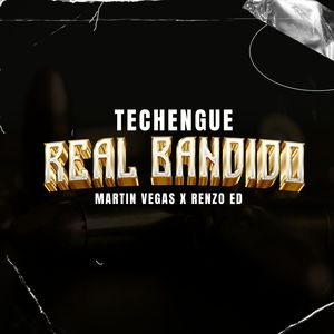 Techengue Real Bandido