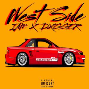 West Side (feat. Dxgger) (Explicit)