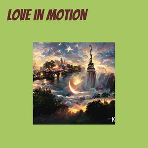 Love in Motion