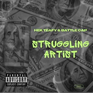 Struggling Artist (Explicit)