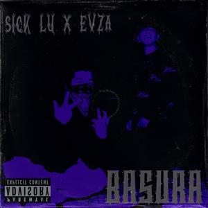 Basura (feat. EVZA) (Explicit)