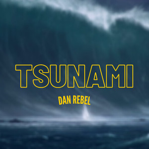 Tsunami (Explicit)
