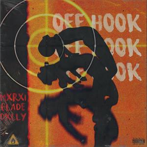 OFF HOOK (Explicit)