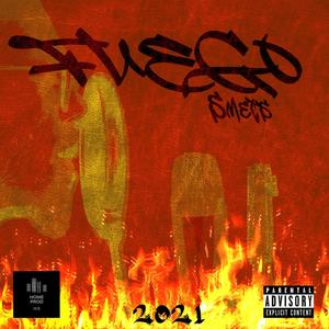 Fuego (Explicit)