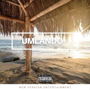 Umlando (Explicit)