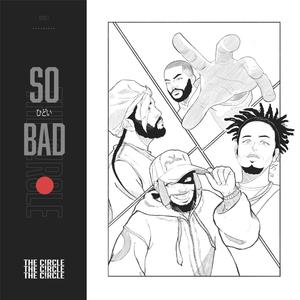 So Bad (Explicit)