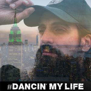 Dancin My Life (Live NYC) (Live)