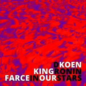 Farce In Our Stars (feat. DKOEN) [Explicit]