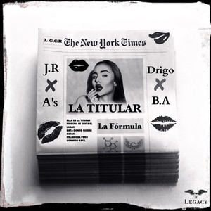 LA TITULAR (feat. Drigo, Yeray, A's & B.A)