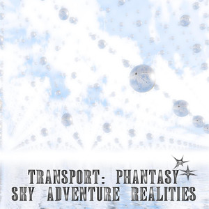 Transport: Phantasy Sky Adventure Realities