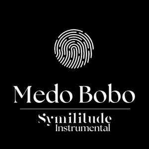 Medo Bobo | Symilitude (Instrumental)