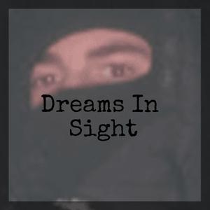 Dream In Sight
