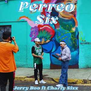 PERREO SIX (Explicit)