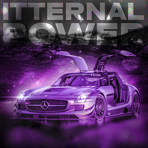 Itternal Power (Explicit)