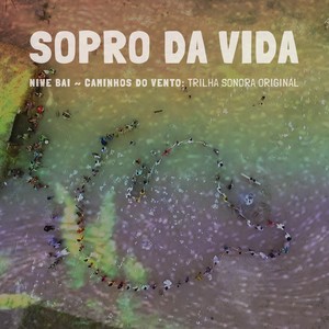 Sopro da Vida(Trilha sonora original)
