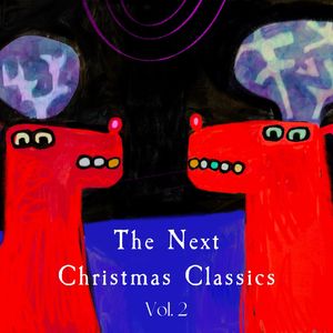 The Next Christmas Classics (Volume 2)