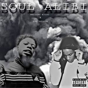 Soul Alibi (Explicit)
