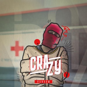 Crazy (feat. N.D.R. & Ceci Aguilar)