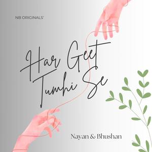 Har Geet Tumhi Se