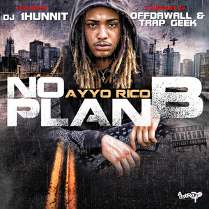 No Plan B (Explicit)