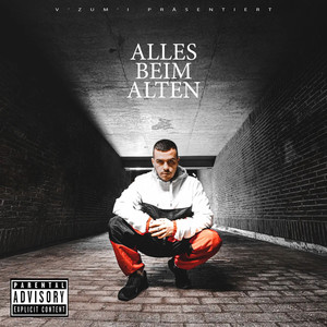 Alles beim Alten (Explicit)