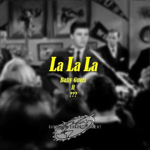 La La La (feat. ???)