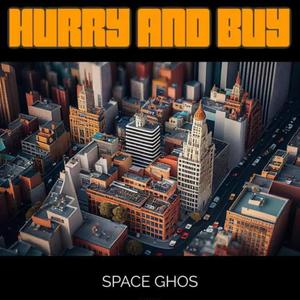 Hurry and buy (Explicit)