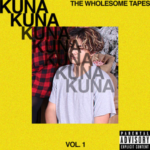 The Wholesome Tapes, Vol. 1 (Explicit)