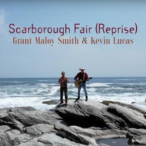 Scarborough Fair (Reprise) (feat. Kevin Lucas)