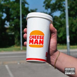 CHEESE MAN (feat. IvanBi) (Explicit)