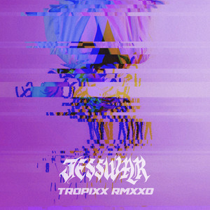 TROPIXX RMXXD (Explicit)