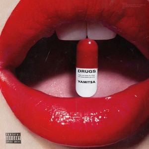 Drugs (Explicit)