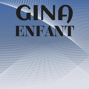 Gina Enfant