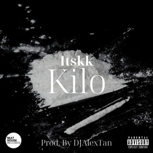 Kilo (Explicit)