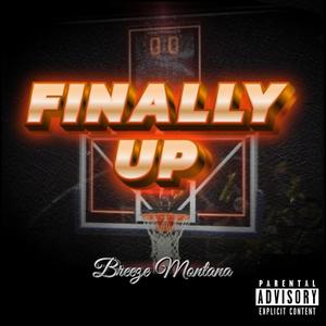 Finally Up (Explicit)