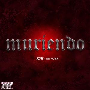 MURIENDO (feat. coco on da b)